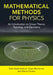 Mathematical Methods for Physics by Esko Keski-Vakkuri