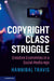 Copyright Class Struggle by Hannibal Travis
