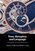 Time, Metaphor, and Language by Sarah E. Duffy
