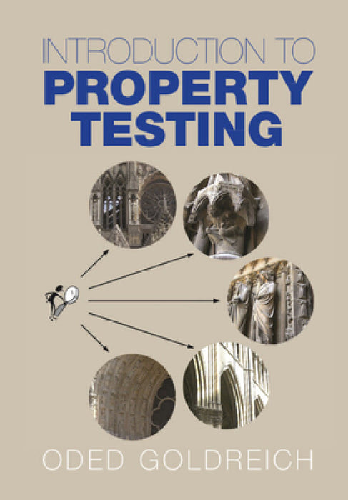 Introduction to Property Testing by Oded Goldreich