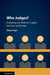 Who Judges? by Rieko Kage
