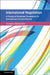 International Negotiation: A Process of Relational Governance for International Common Interest by Evangelos Raftopoulos