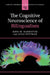 The Cognitive Neuroscience of Bilingualism by John W. Schwieter