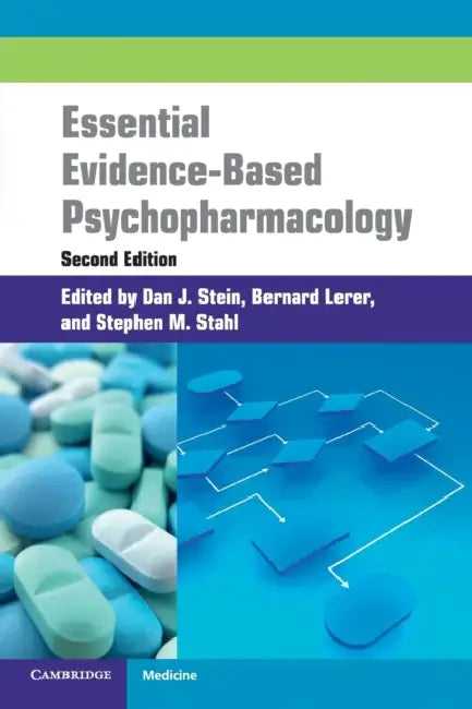 Essential Evidence-Based Psychopharmacology by Dan Stein, Bernard Lerer, Stephen Stahl