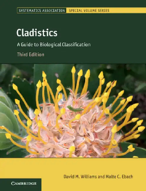 Cladistics: A Guide to Biological Classification by David M. Williams