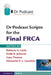 Dr Podcast Scripts for the Final Frca by Rebecca A. Leslie
