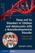 Sleep and Its Disorders in Children and Adolescents with a Neurodevelopmental Disorder by Gregory Stores