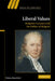 Liberal Values: Benjamin Constant and the Politics of Religion by Helena Rosenblatt