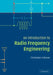 An Introduction to Radio Frequency Engineering by Christopher Coleman