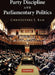 Party Discipline and Parliamentary Politics by Christopher J. Kam