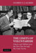 The Limits of Voluntarism: Charity and Welfare from the New Deal Through the Great Society by Andrew J. F. Morris
