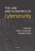 The Law and Economics of Cybersecurity by Mark F. Grady, Francesco Parisi