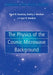 The Physics of the Cosmic Microwave Background by Pavel D. Naselsky, Dmitry I. Novikov, Igor D. Novikov