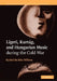Ligeti, Kurtag, and Hungarian Music During the Cold War by Rachel Beckles Willson