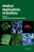 Medical Implications of Biofilms by Michael Wilson, Deirdre Devine