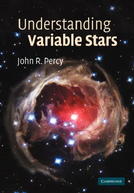 Understanding Variable Stars by John R. Percy