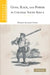 Guns, Race, and Power in Colonial South Africa by William Kelleher Storey