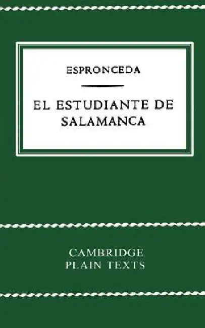 El Estudiante de Salamanca by J. de Espronceda