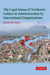 The Legal Status of Territories Subject to Administration by International Organisations by Bernhard Knoll