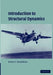 Introduction to Structural Dynamics by Bruce K. Donaldson