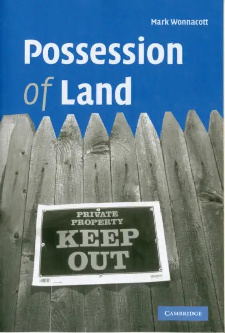 Possession of Land by Mark Wonnacott