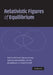 Relativistic Figures of Equilibrium by Reinhard Meinel, Marcus Ansorg, Andreas Kleinw Chter
