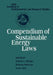 Compendium of Sustainable Energy Laws by Richard L. Ottinger, Nicholas Robinson, Victor Tafur