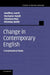 Change in Contemporary English by Geoffrey Leech, Marianne Hundt, Christian Mair