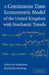 A Continuous Time Econometric Model of the United Kingdom with Stochastic Trends by Albert Rex Bergstrom, Khalid Ben Nowman