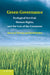 Green Governance: Ecological Survival, Human Rights, and the Law of the Commons by Burns H. Weston, David Bollier