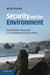 Security and the Environment: Securitisation Theory and Us Environmental Security Policy by Rita Floyd