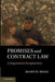 Promises and Contract Law: Comparative Perspectives by Martin Hogg