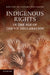 Indigenous Rights in the Age of the Un Declaration by Elvira Pulitano