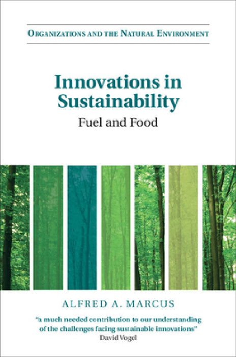 Innovations in Sustainability by Alfred A. Marcus