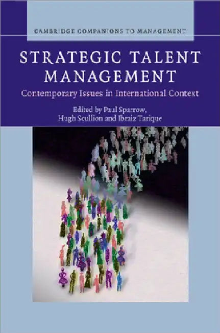 Strategic Talent Management by Paul Sparrow