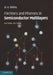 Electrons and Phonons in Semiconductor Multilayers by B. K. Ridley
