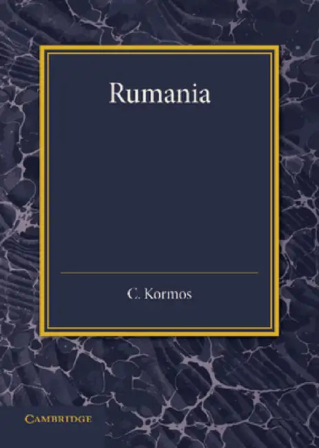 Rumania by C. Kormos