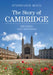 The Story of Cambridge by Stephanie Boyd