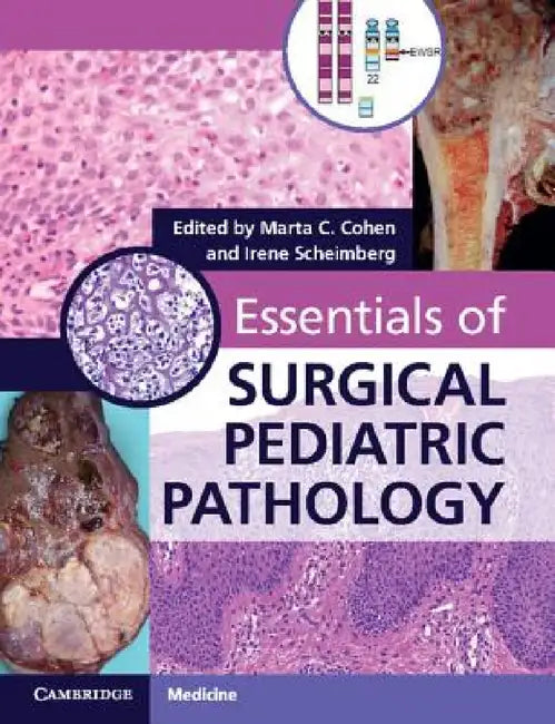 Essentials of Surgical Pediatric Pathology with DVD-ROM by Marta C. Cohen, Irene Scheimberg