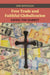 Free Trade and Faithful Globalization by Amy Reynolds
