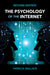 The Psychology of the Internet by Patricia Wallace