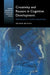 Creativity and Reason in Cognitive Development by James C. Kaufman, John Baer