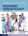 Pediatric Hematology by Robert Wynn, Rukhmi Bhat, Paul Monagle