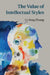 The Value of Intellectual Styles by Li-Fang Zhang