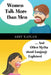 Women Talk More Than Men by Abby Kaplan