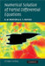 Numerical Solution Of Partial Differential Equations by K.W. Morton