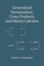 Generalized Vectorization, Cross-Products, and Matrix Calculus by Darrell A. Turkington