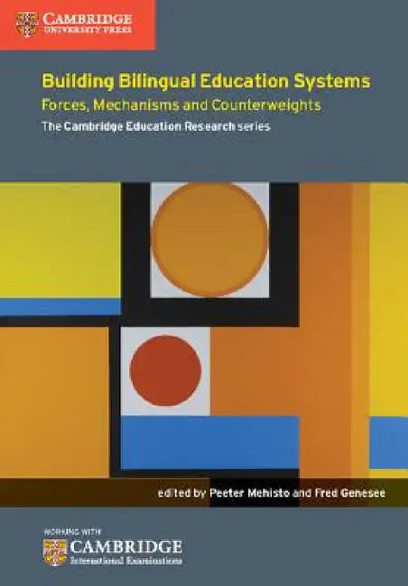Building Bilingual Education Systems by Peeter Mehisto, Fred Genesee
