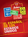 El Español de los Estados Unidos by Anna Maria Escobar, Kim Potowski