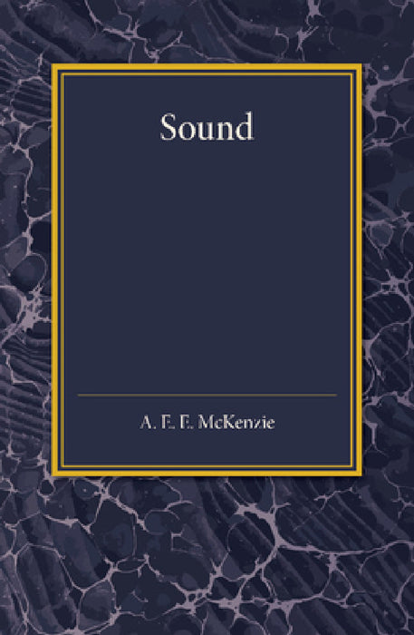Sound by A. E. E. McKenzie